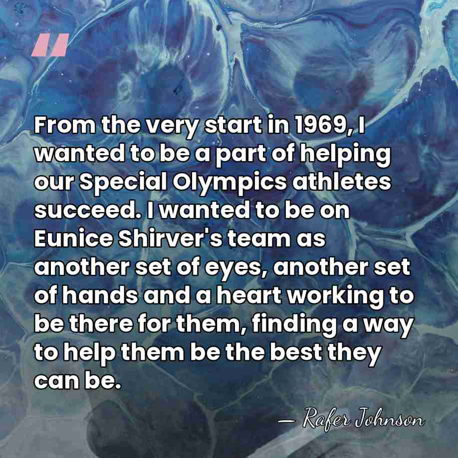 From the very start in 1969, I wanted to be a part&hellip; - Rafer Johnson