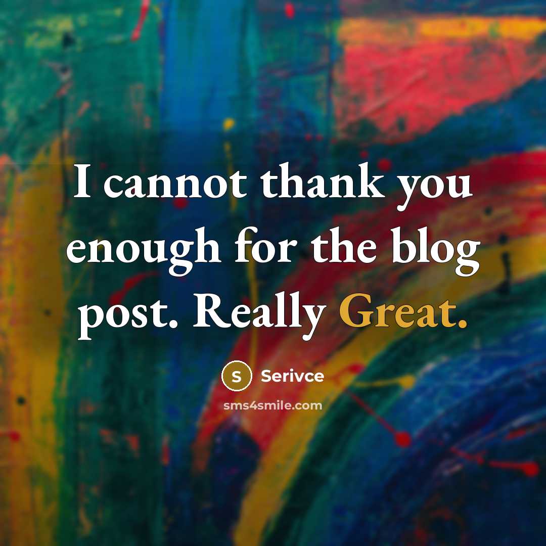 “I cannot thank you enough for the blog post. Really…” quote by Serivce