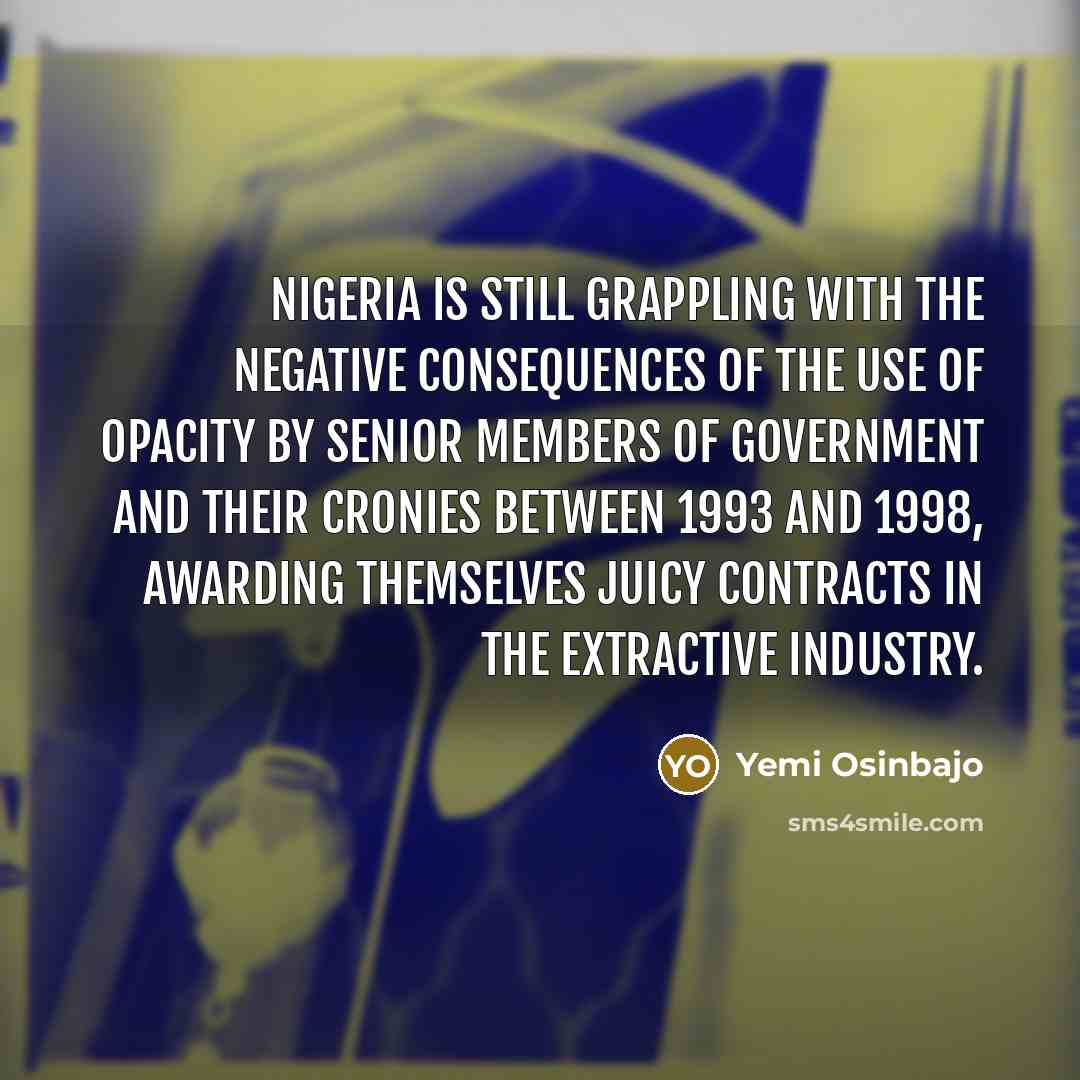 “Nigeria is still grappling with the negative consequences of the…” quote by Yemi Osinbajo