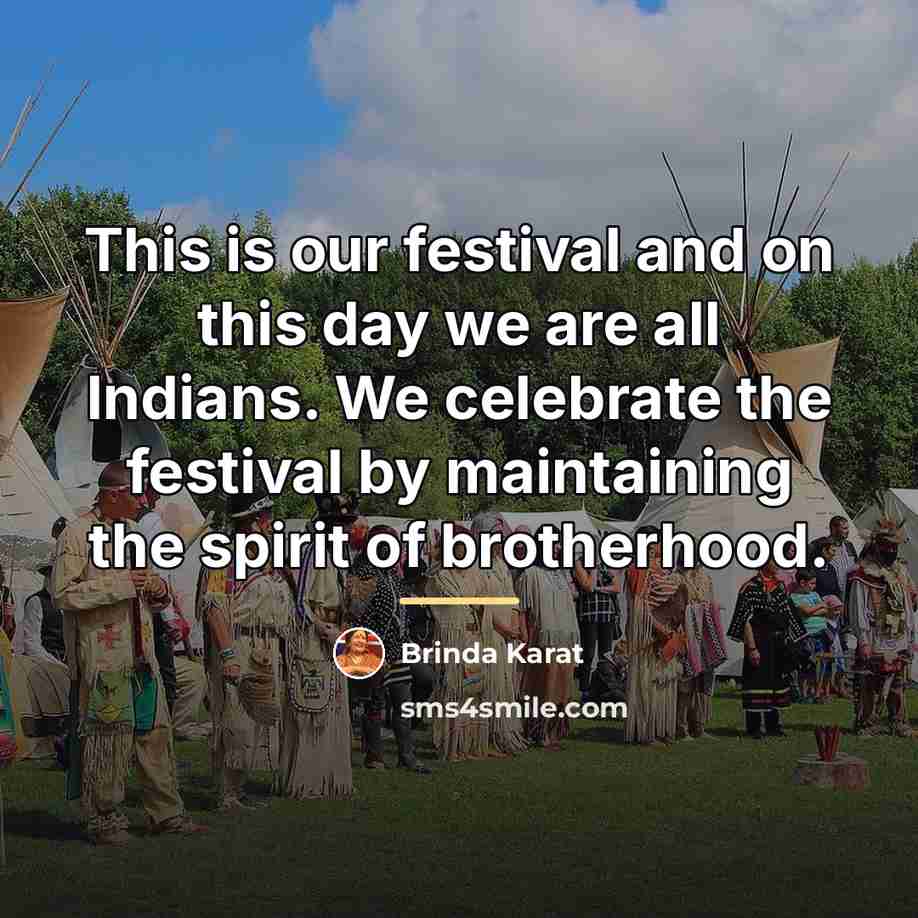 “This is our festival and on this day we are…” quote by Brinda Karat