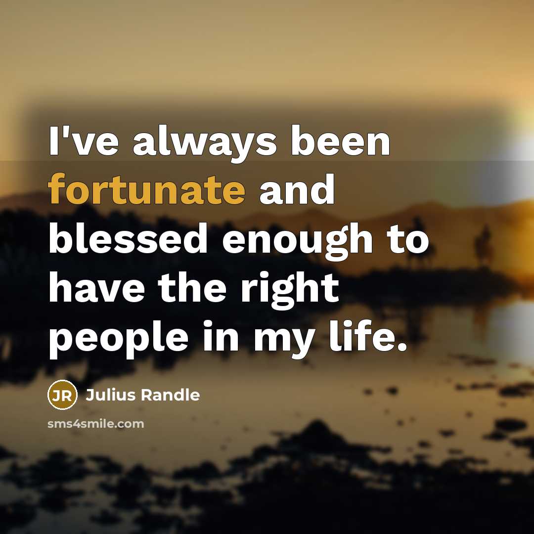“I've always been fortunate and blessed enough to have the…” quote by Julius Randle