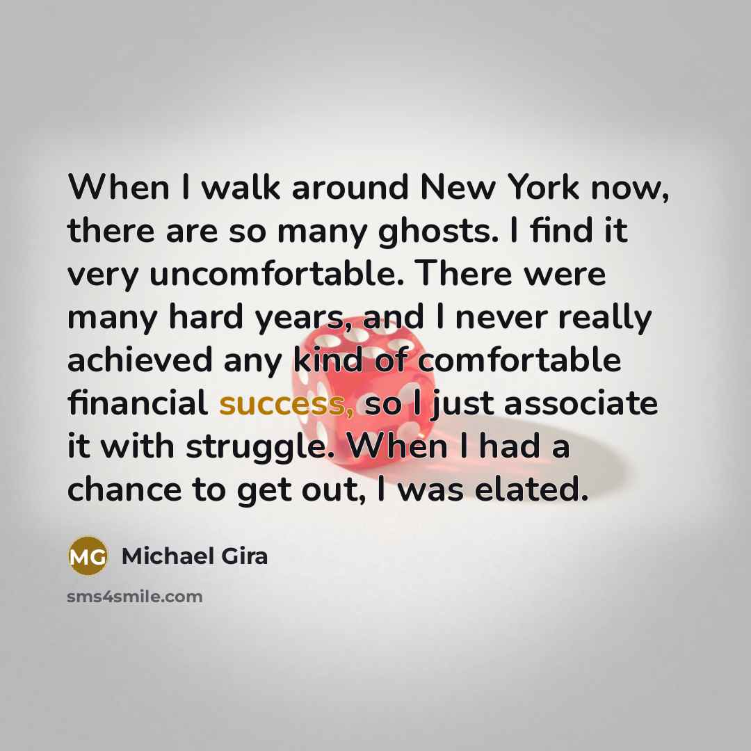 “When I walk around New York now, there are so…” quote by Michael Gira