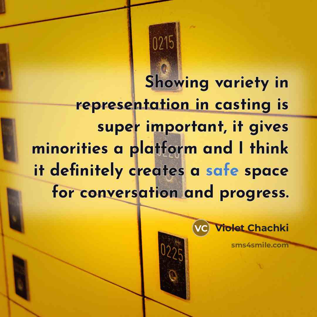 “Showing variety in representation in casting is super important, it…” quote by Violet Chachki