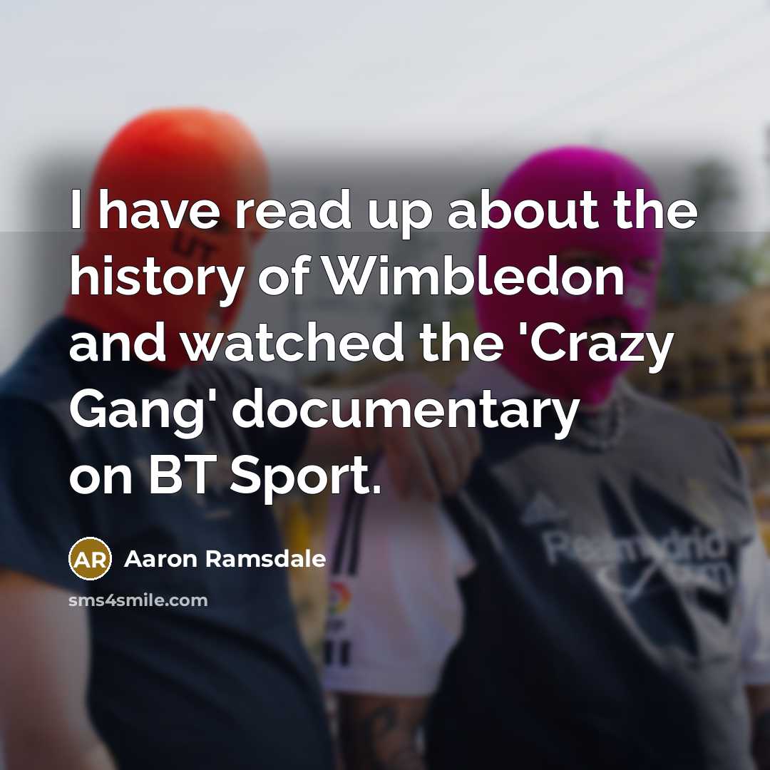 “I have read up about the history of Wimbledon and…” quote by Aaron Ramsdale