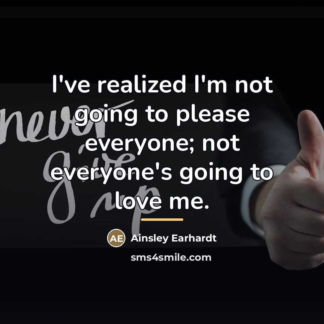 “I've realized I'm not going to please everyone; not everyone's…” quote by Ainsley Earhardt