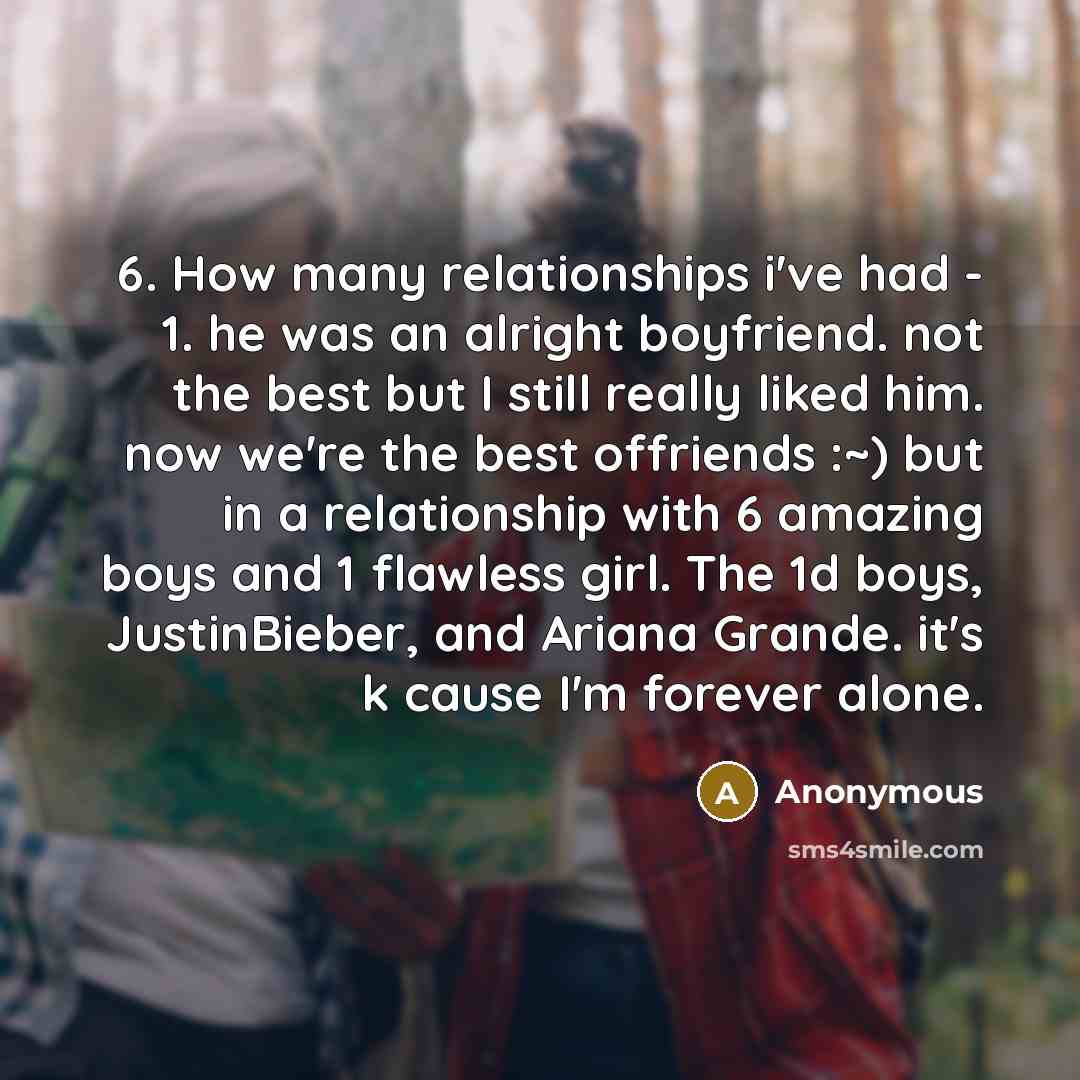 “6. How many relationships i've had - 1. he was…” quote by Anonymous