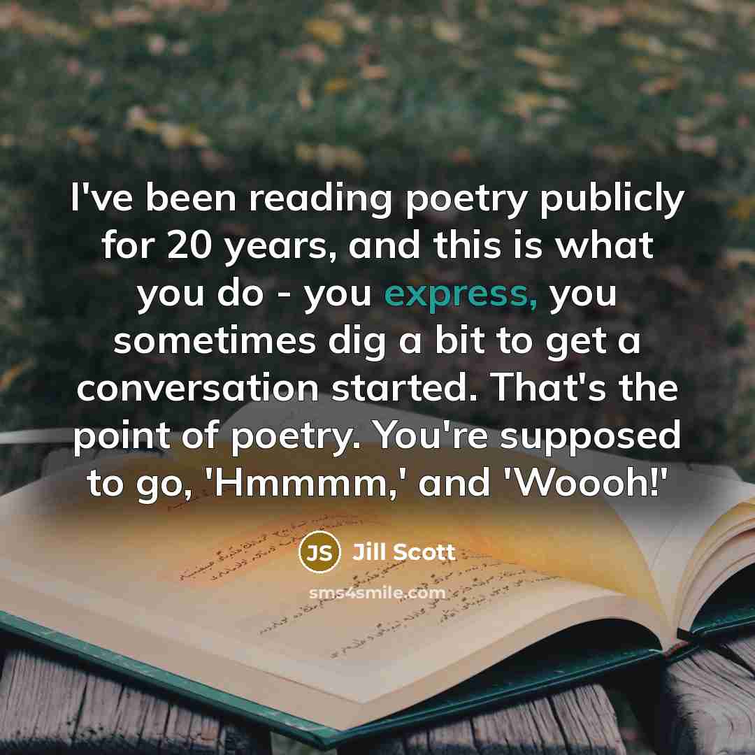 “I've been reading poetry publicly for 20 years, and this…” quote by Jill Scott