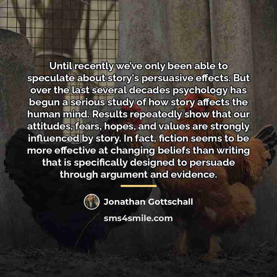 “Until recently we’ve only been able to speculate about story's…” quote by Jonathan Gottschall
