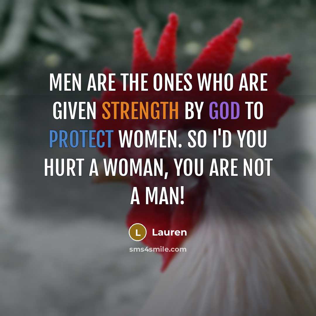 “Men are the ones who are given strength by God…” quote by Lauren