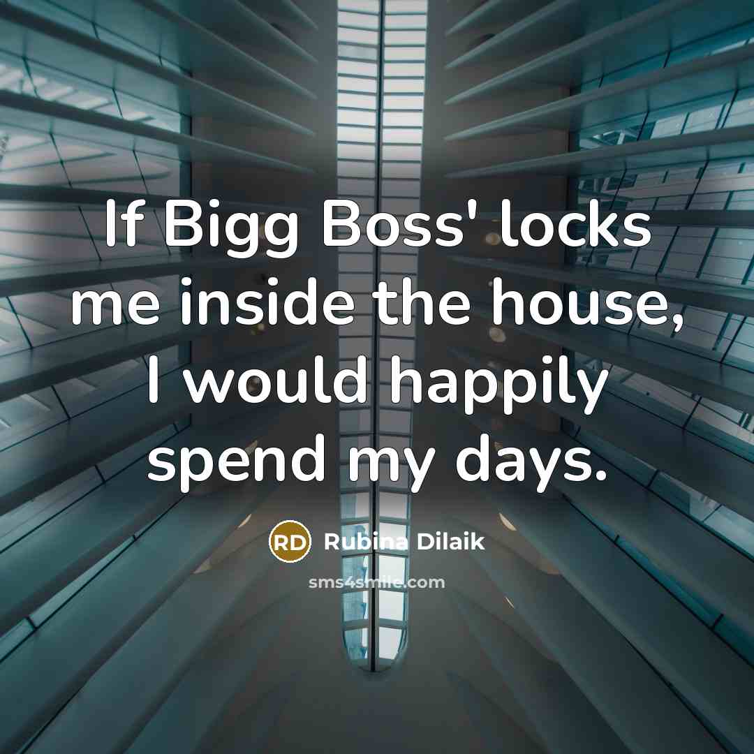 “If Bigg Boss' locks me inside the house, I would…” quote by Rubina Dilaik