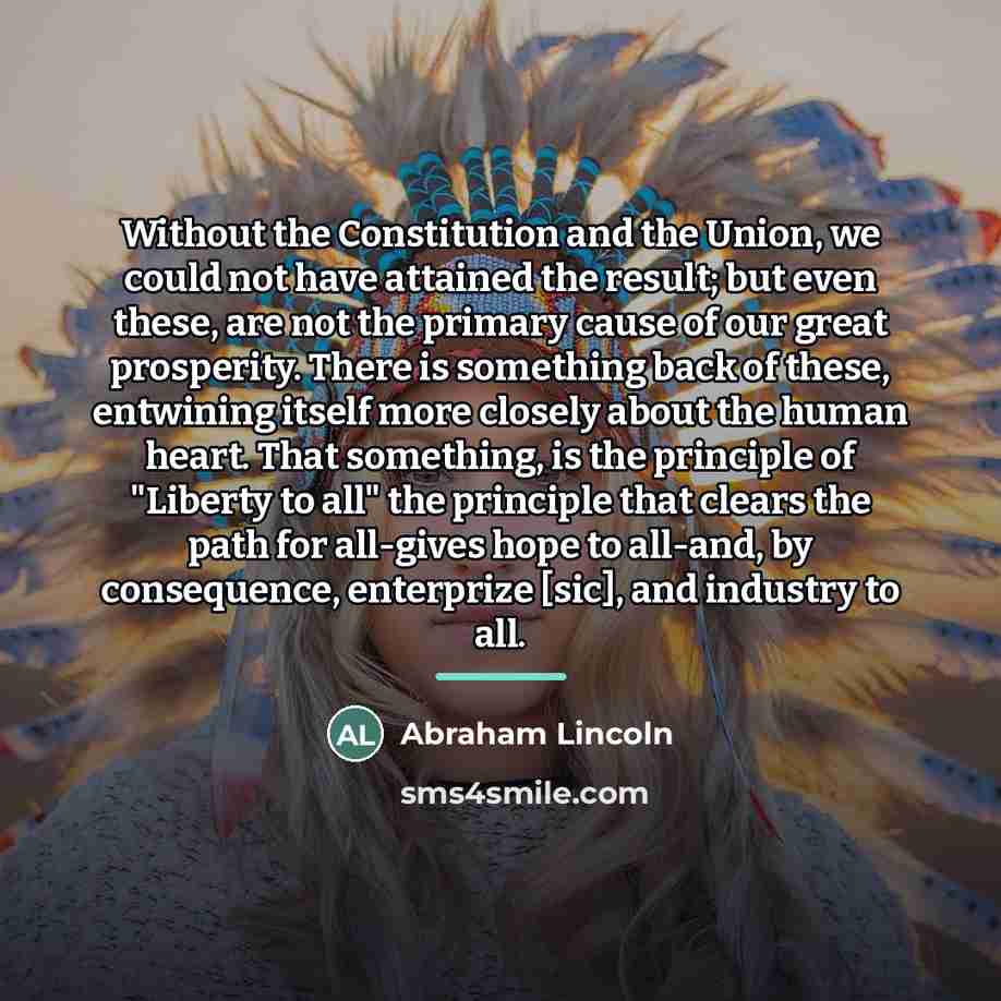 “Without the Constitution and the Union, we could not have…” quote by Abraham Lincoln