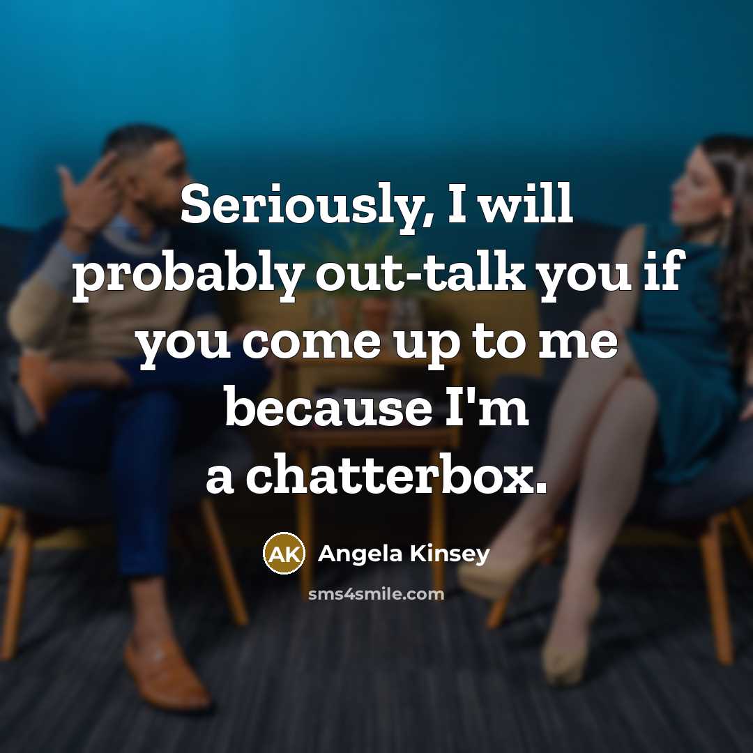 “Seriously, I will probably out-talk you if you come up…” quote by Angela Kinsey