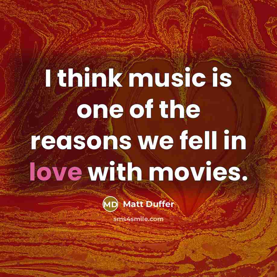 “I think music is one of the reasons we fell…” quote by Matt Duffer