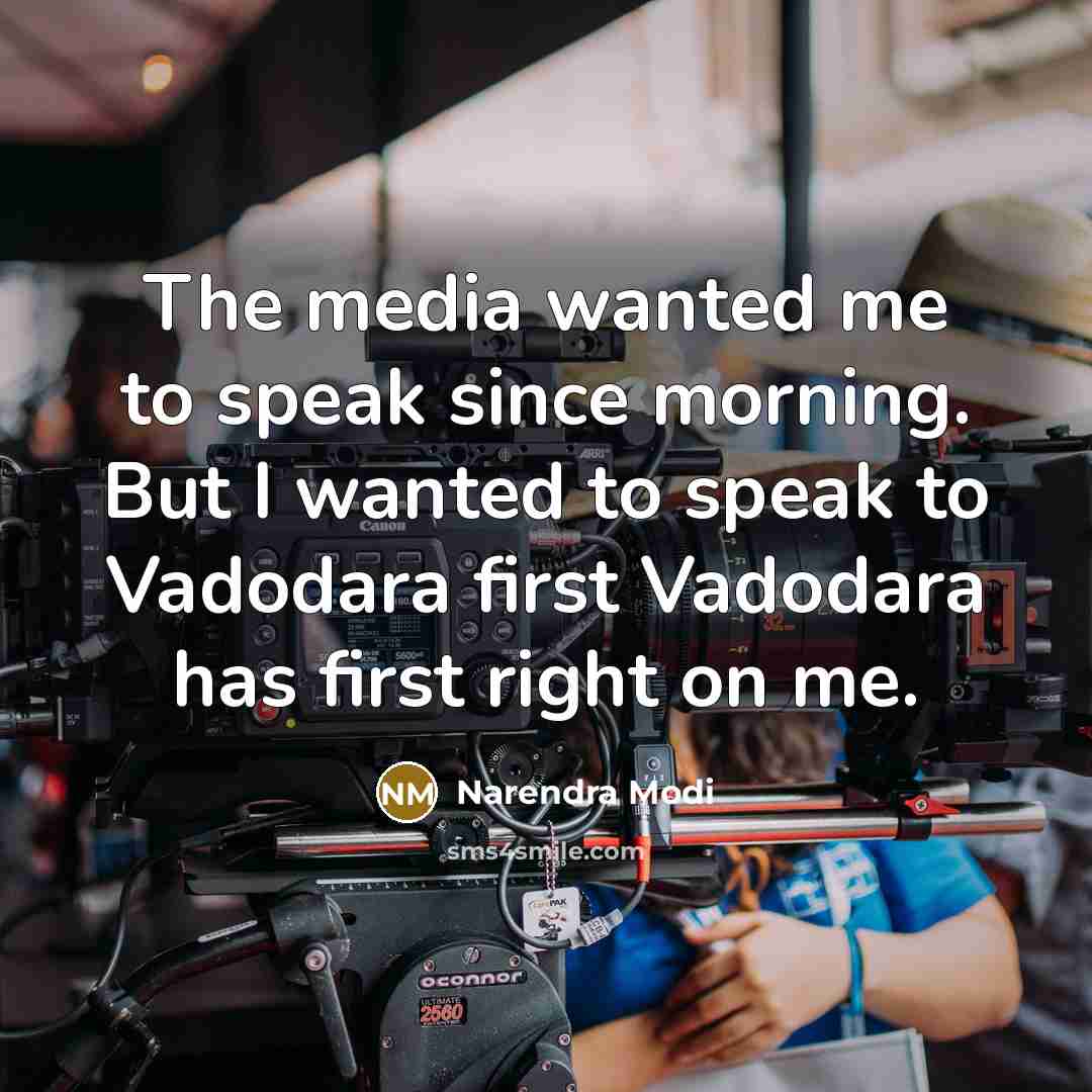 “The media wanted me to speak since morning. But I…” quote by Narendra Modi