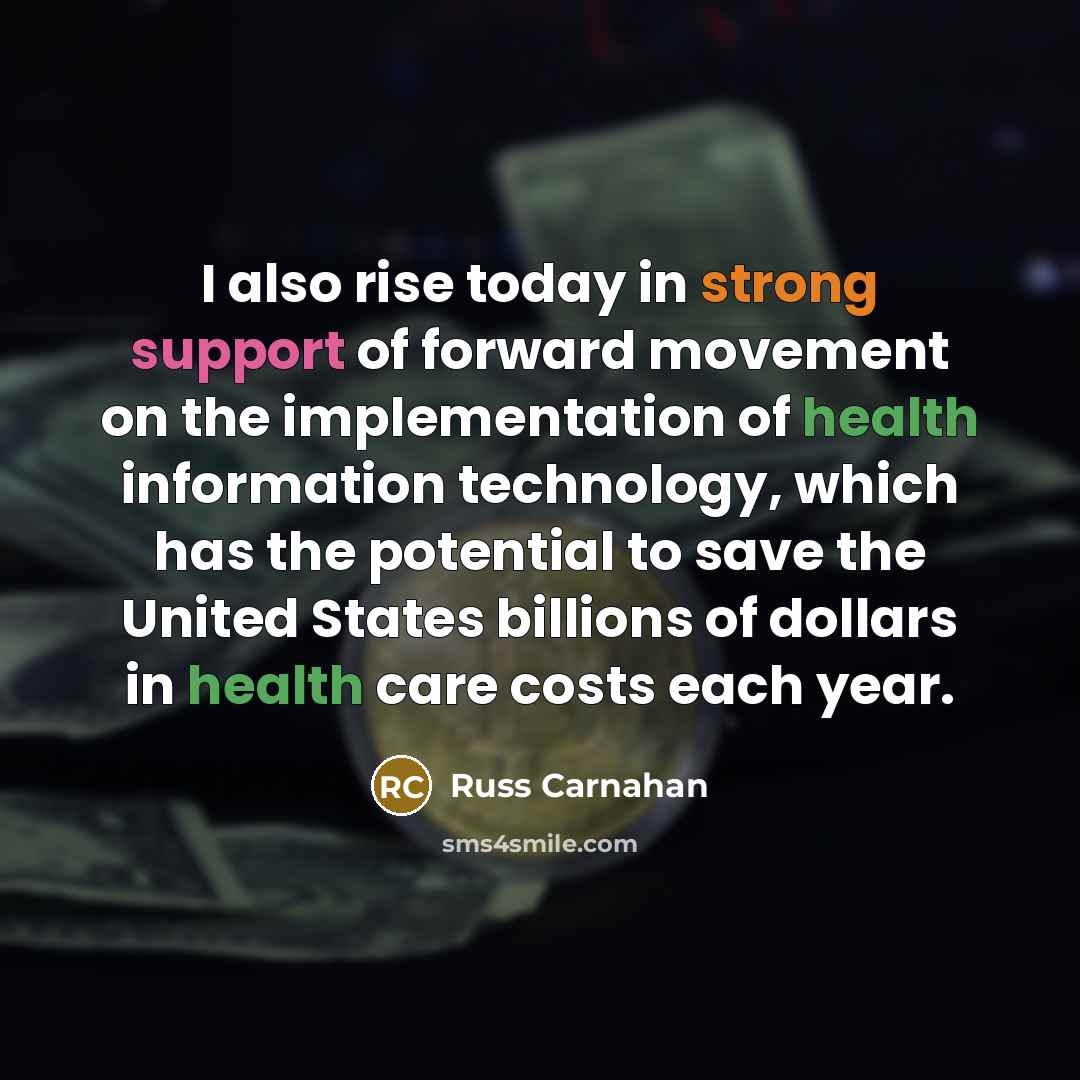 “I also rise today in strong support of forward movement…” quote by Russ Carnahan