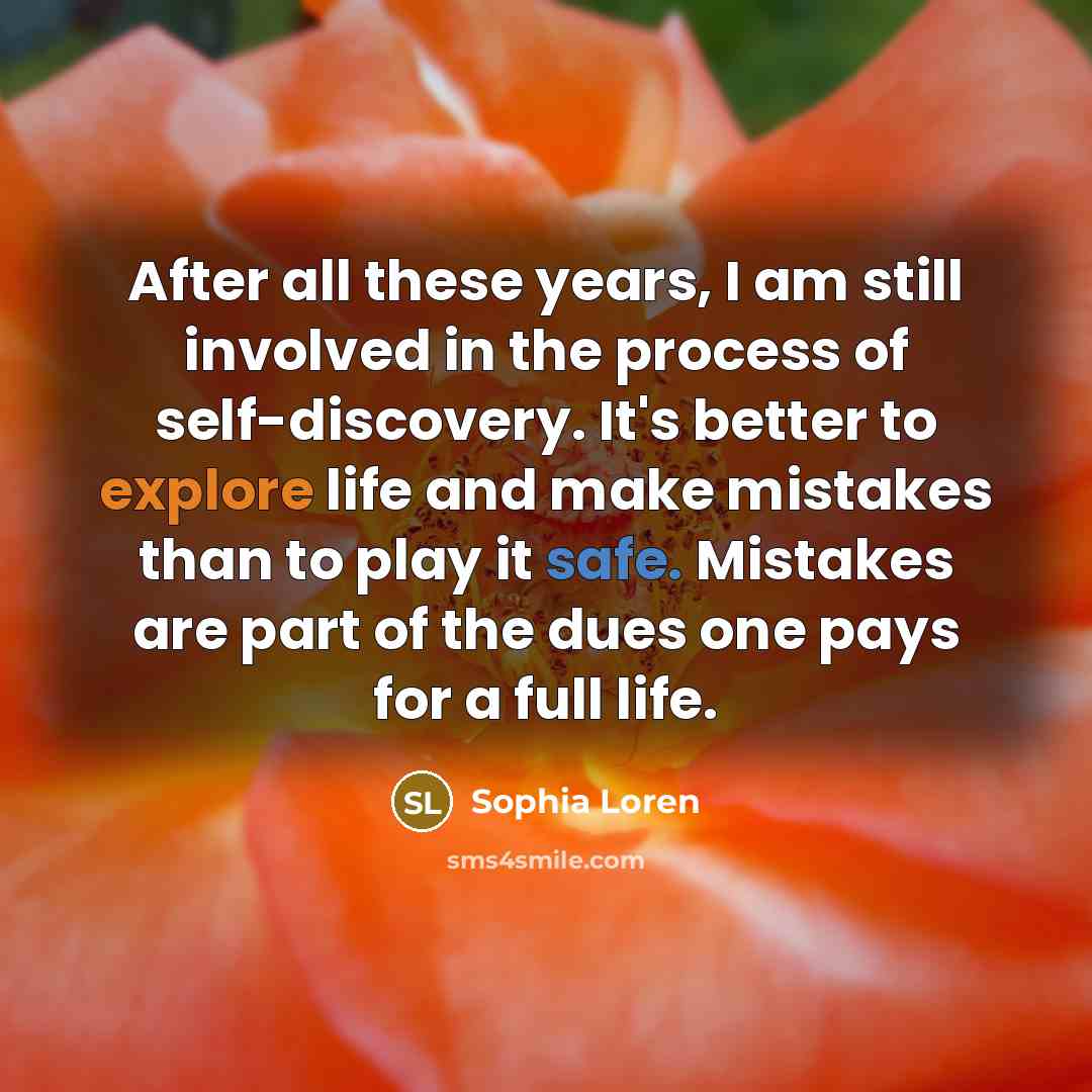 “After all these years, I am still involved in the…” quote by Sophia Loren