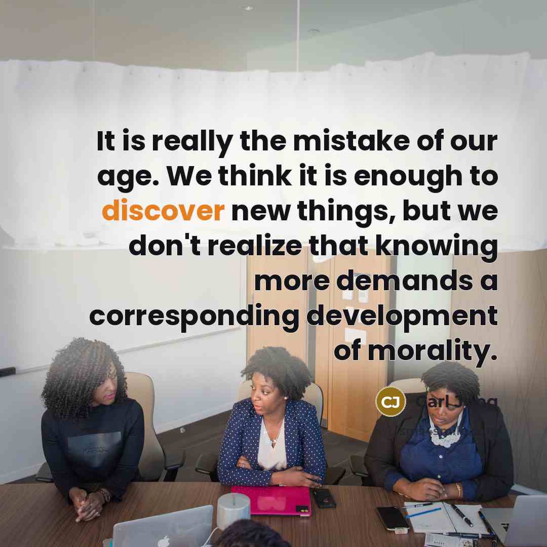 “It is really the mistake of our age. We think…” quote by Carl Jung