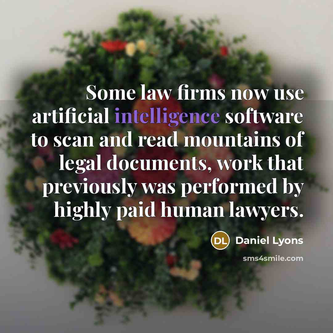 “Some law firms now use artificial intelligence software to scan…” quote by Daniel Lyons