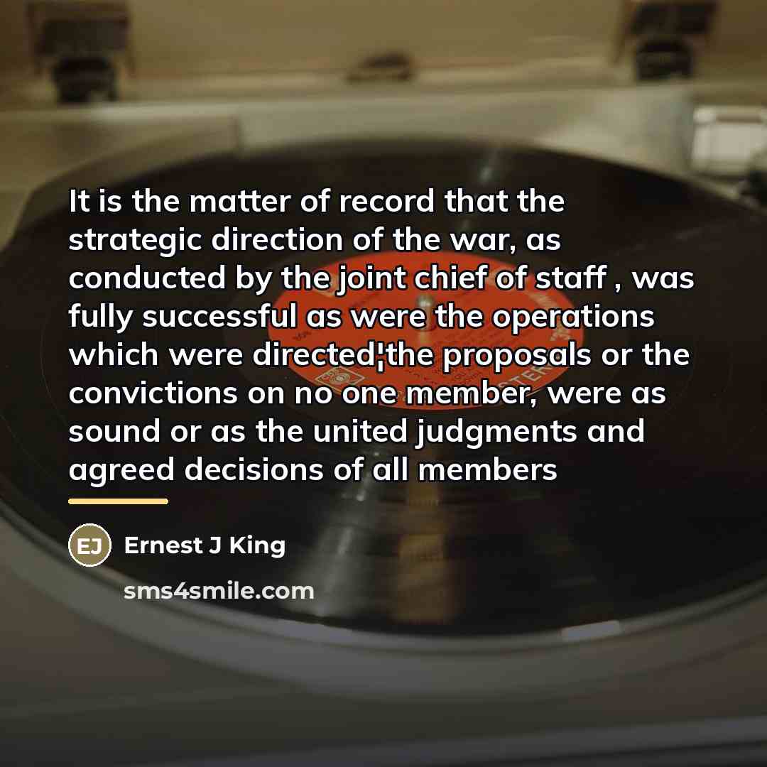 “It is the matter of record that the strategic direction…” quote by Anonymous