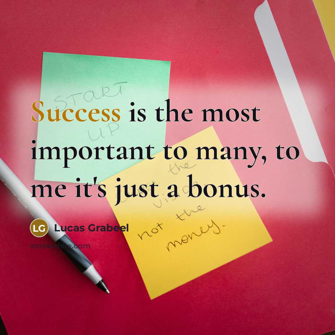 “Success is the most important to many, to me it's…” quote by Lucas Grabeel