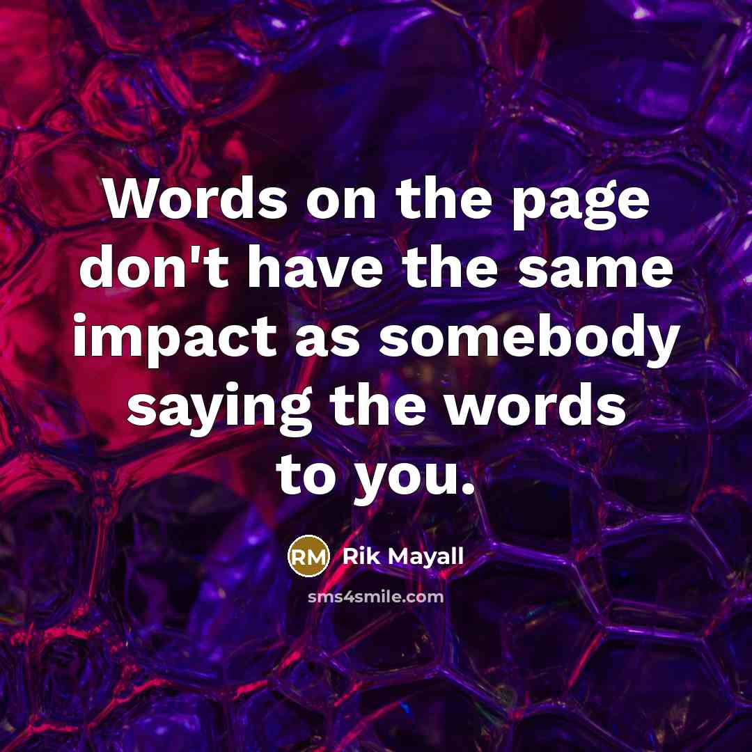 “Words on the page don't have the same impact as…” quote by Rik Mayall