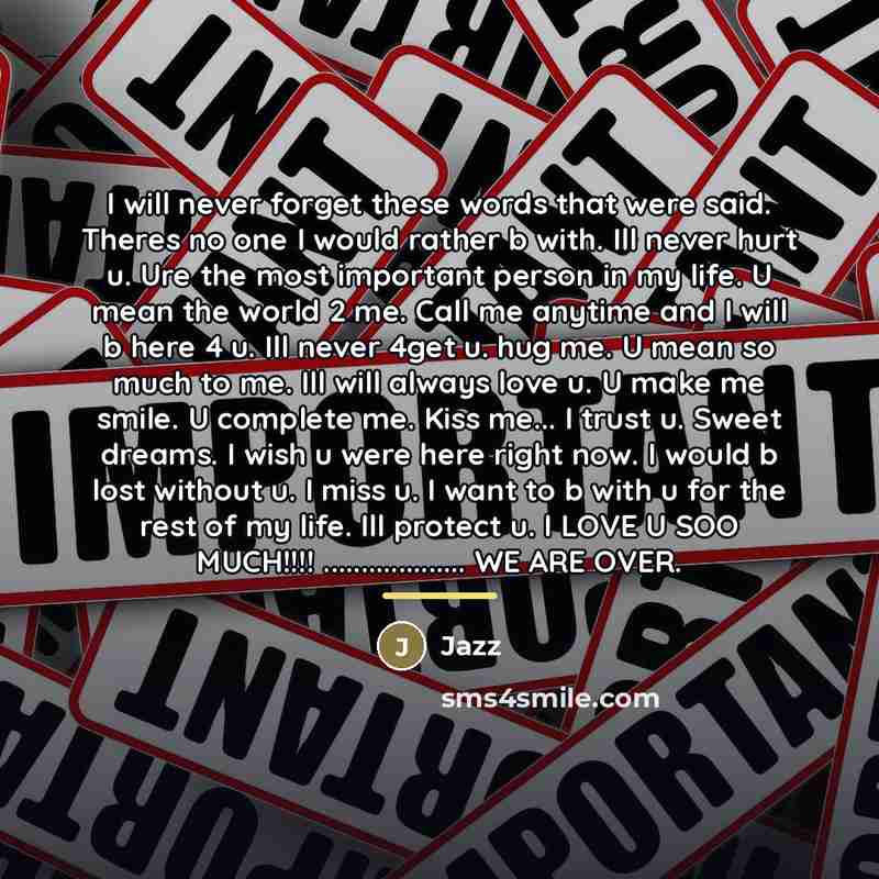 “I will never forget these words that were said. Theres…” quote by Jazz