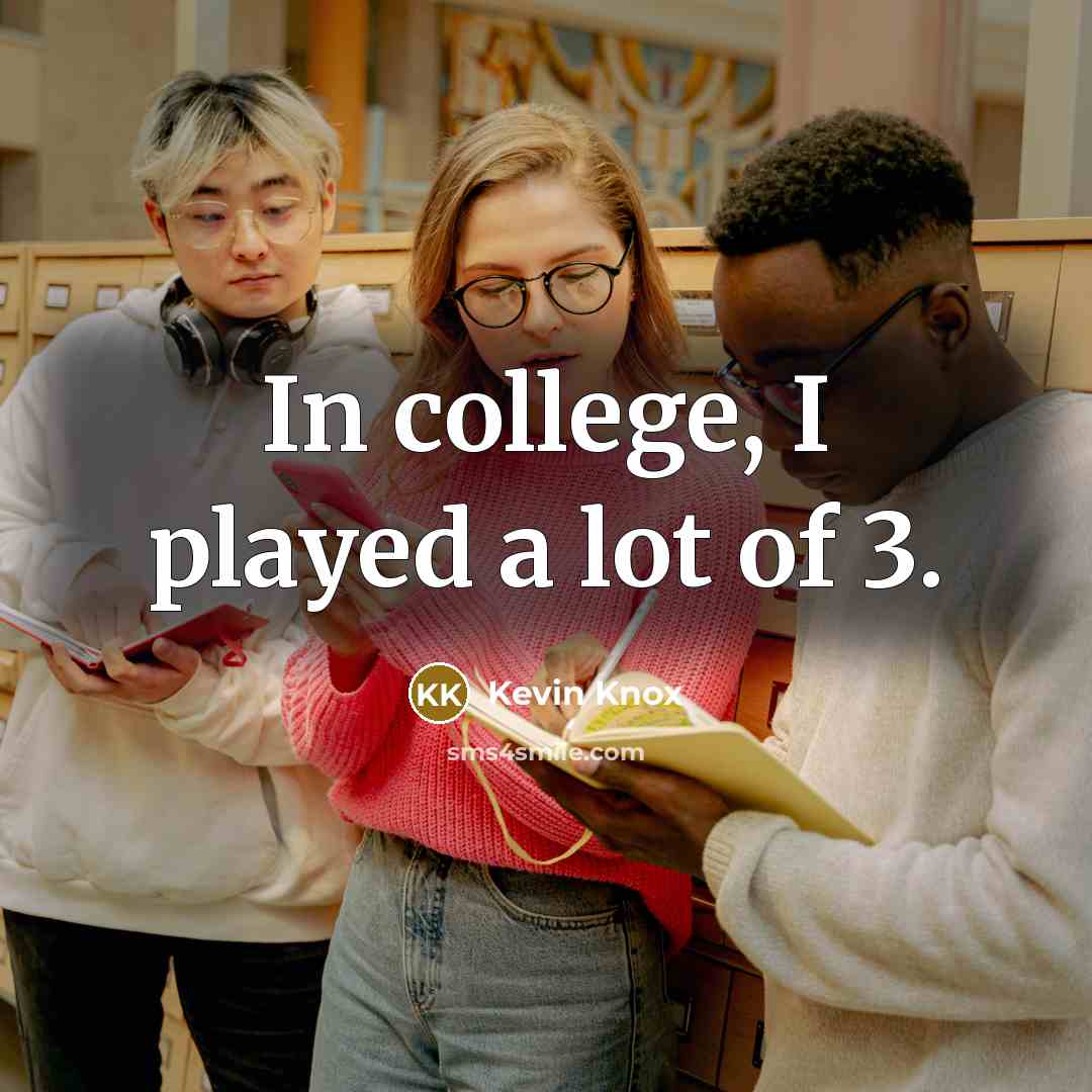 “In college, I played a lot of 3.…” quote by Kevin Knox