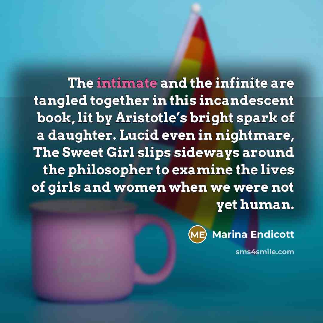 “The intimate and the infinite are tangled together in this…” quote by Marina Endicott