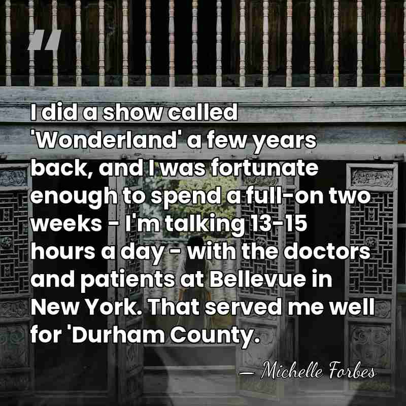 I did a show called 'Wonderland' a few years back, and I&hellip; - Michelle Forbes