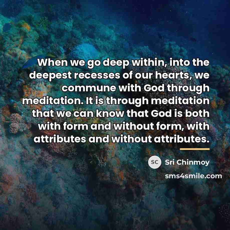 “When we go deep within, into the deepest recesses of…” quote by Sri Chinmoy
