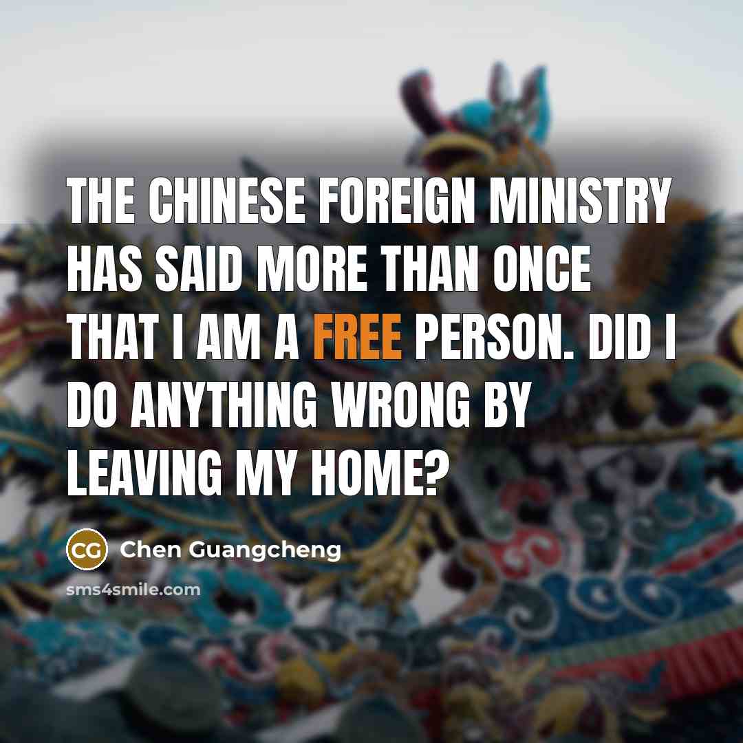 “The Chinese foreign ministry has said more than once that…” quote by Chen Guangcheng