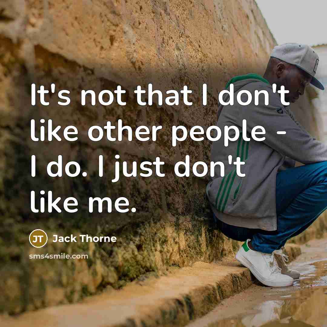 “It's not that I don't like other people - I…” quote by Jack Thorne