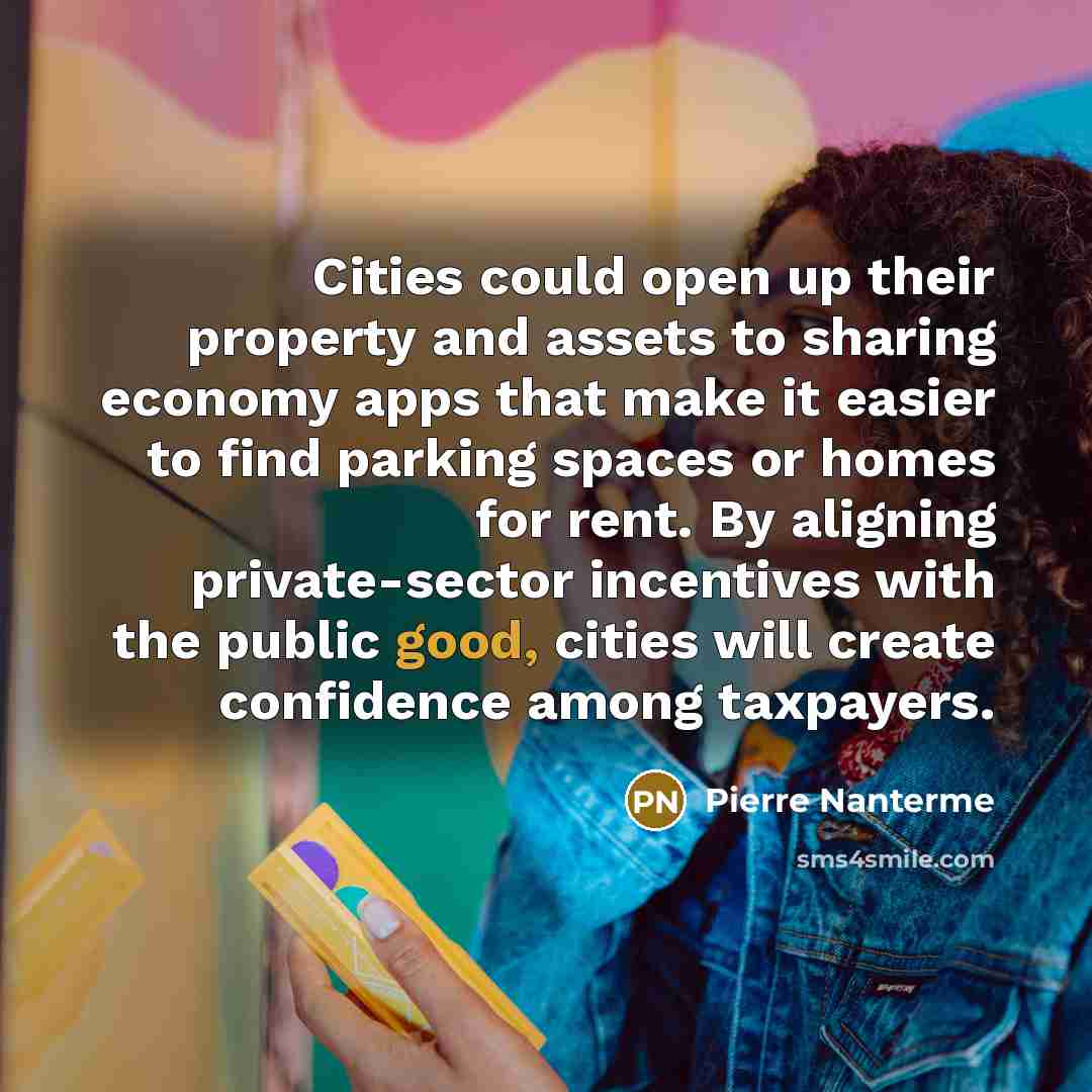 “Cities could open up their property and assets to sharing…” quote by Pierre Nanterme