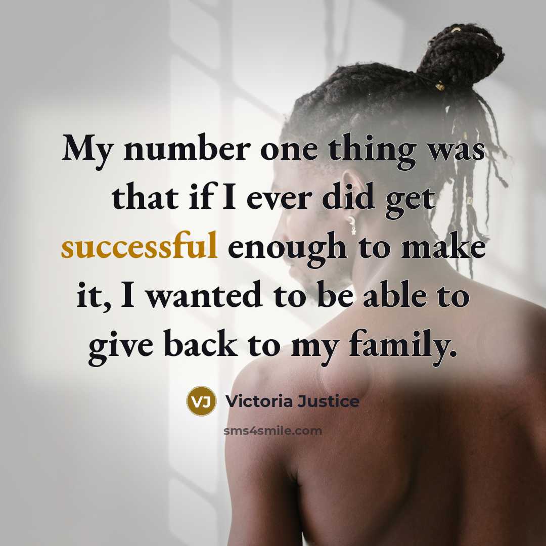 “My number one thing was that if I ever did…” quote by Victoria Justice