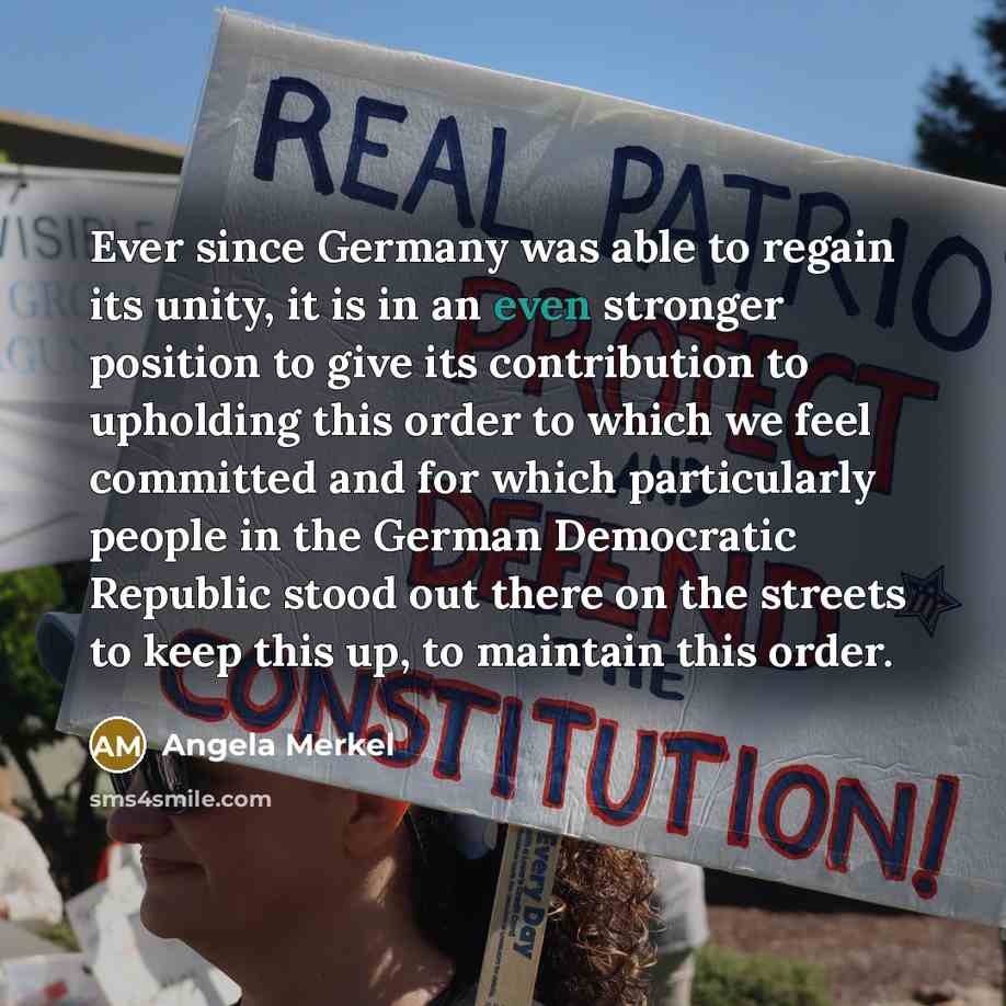 “Ever since Germany was able to regain its unity, it…” quote by Angela Merkel