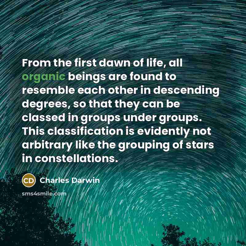 “From the first dawn of life, all organic beings are…” quote by Charles Darwin