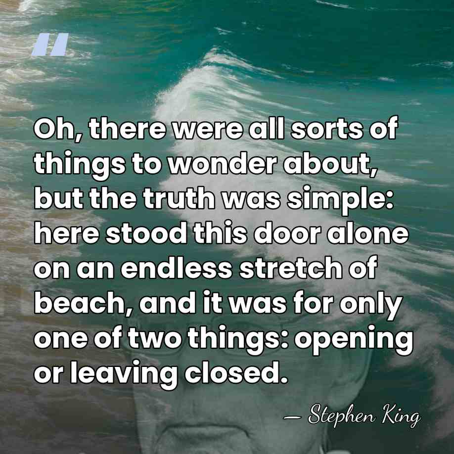 Oh, there were all sorts of things to wonder about, but the&hellip; - Stephen King