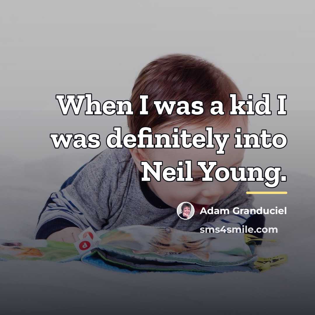 “When I was a kid I was definitely into Neil…” quote by Adam Granduciel