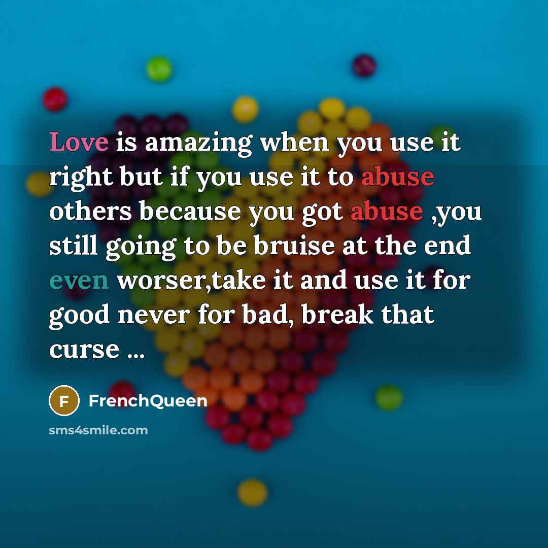 “Love is amazing when you use it right but if…” quote by Frenchqueen