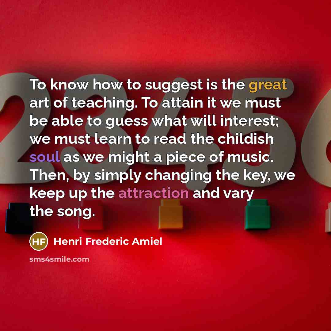 “To know how to suggest is the great art of…” quote by Henri Frederic Amiel