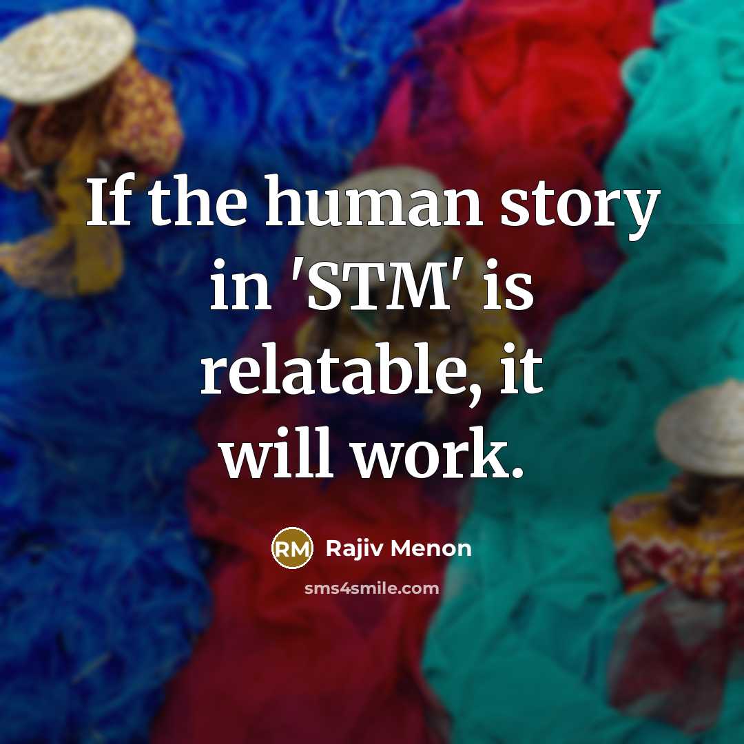 “If the human story in 'STM' is relatable, it will…” quote by Rajiv Menon