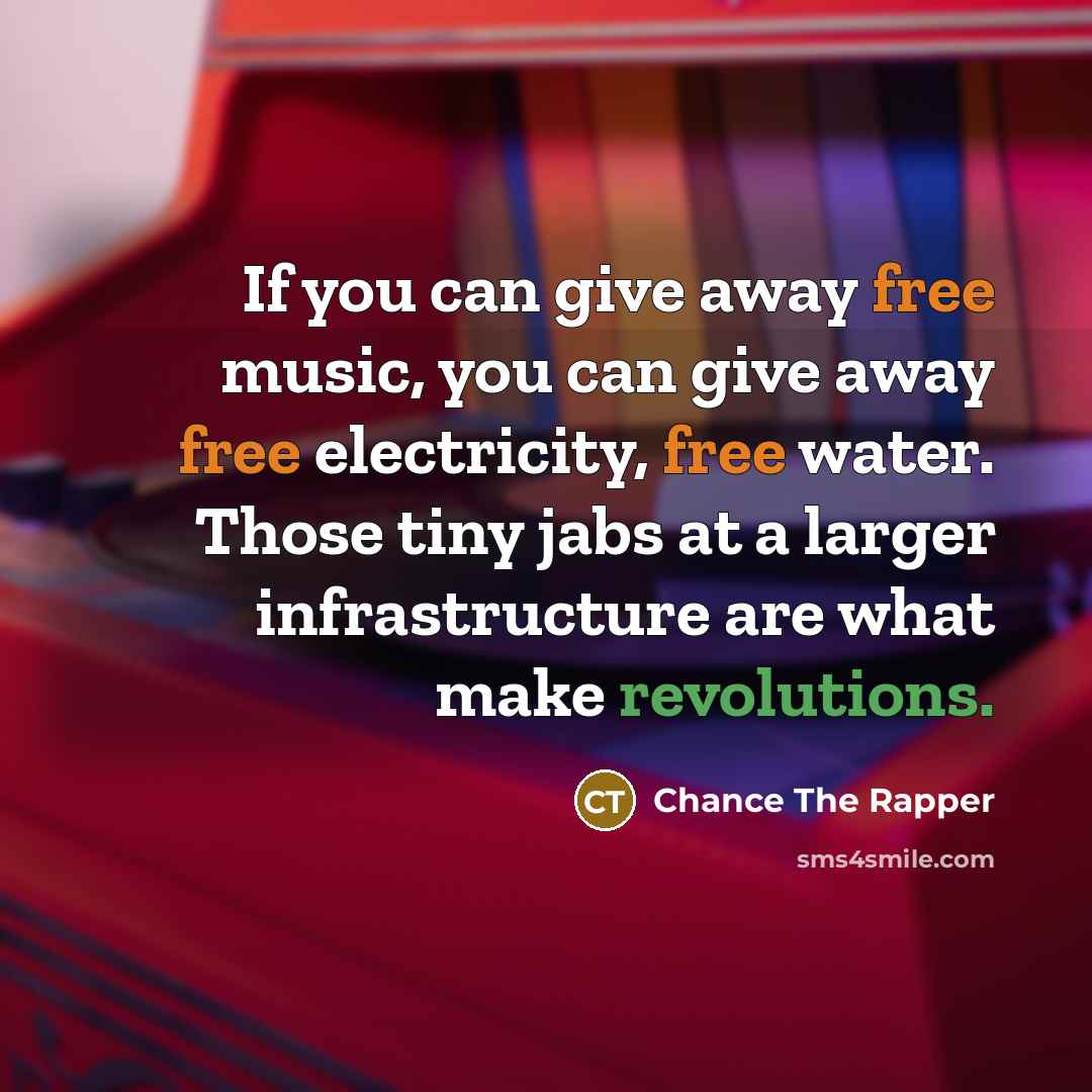 “If you can give away free music, you can give…” quote by Chance The Rapper