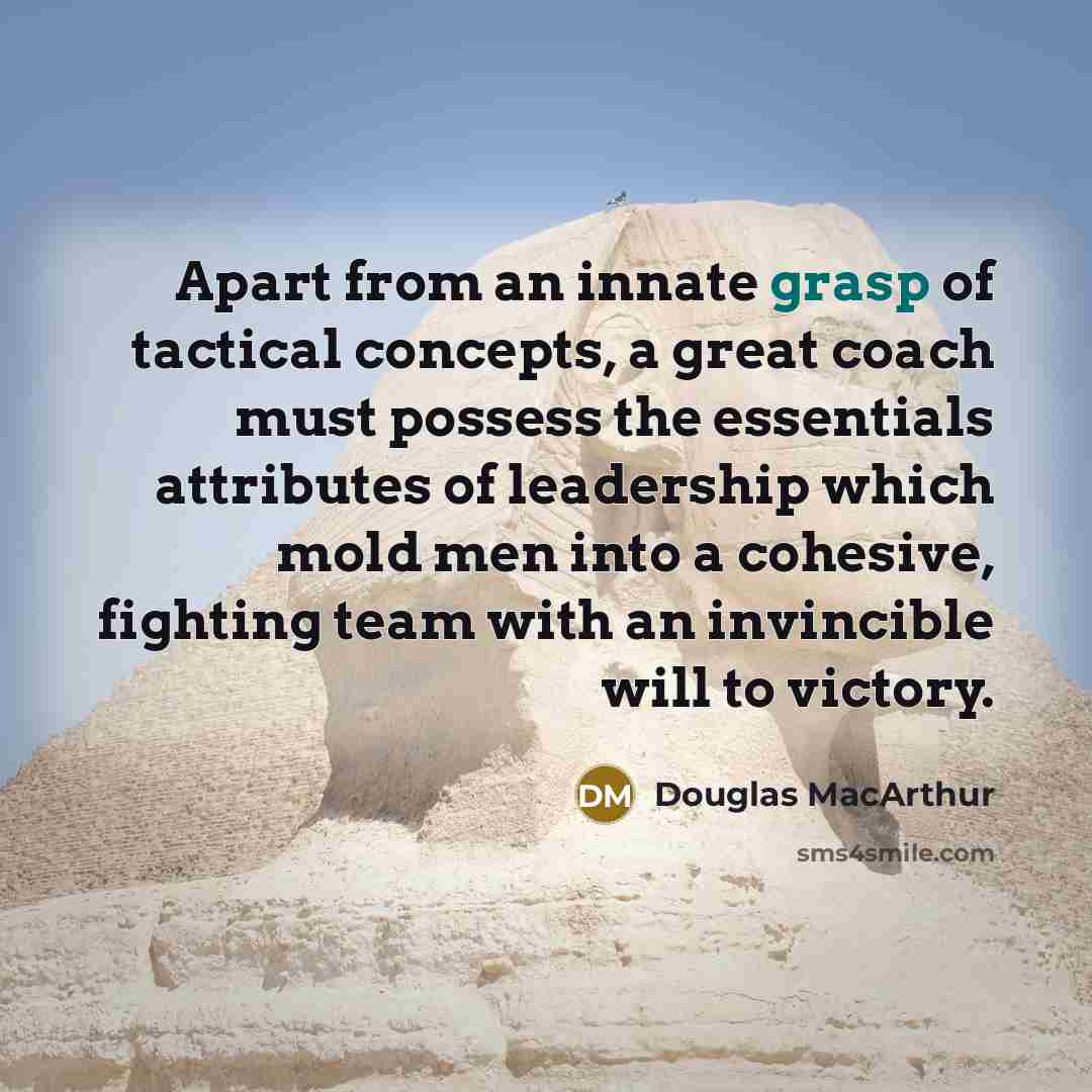 “Apart from an innate grasp of tactical concepts, a great…” quote by Douglas MacArthur