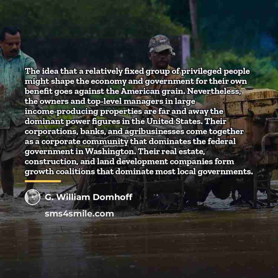 “The idea that a relatively fixed group of privileged people…” quote by G. William Domhoff