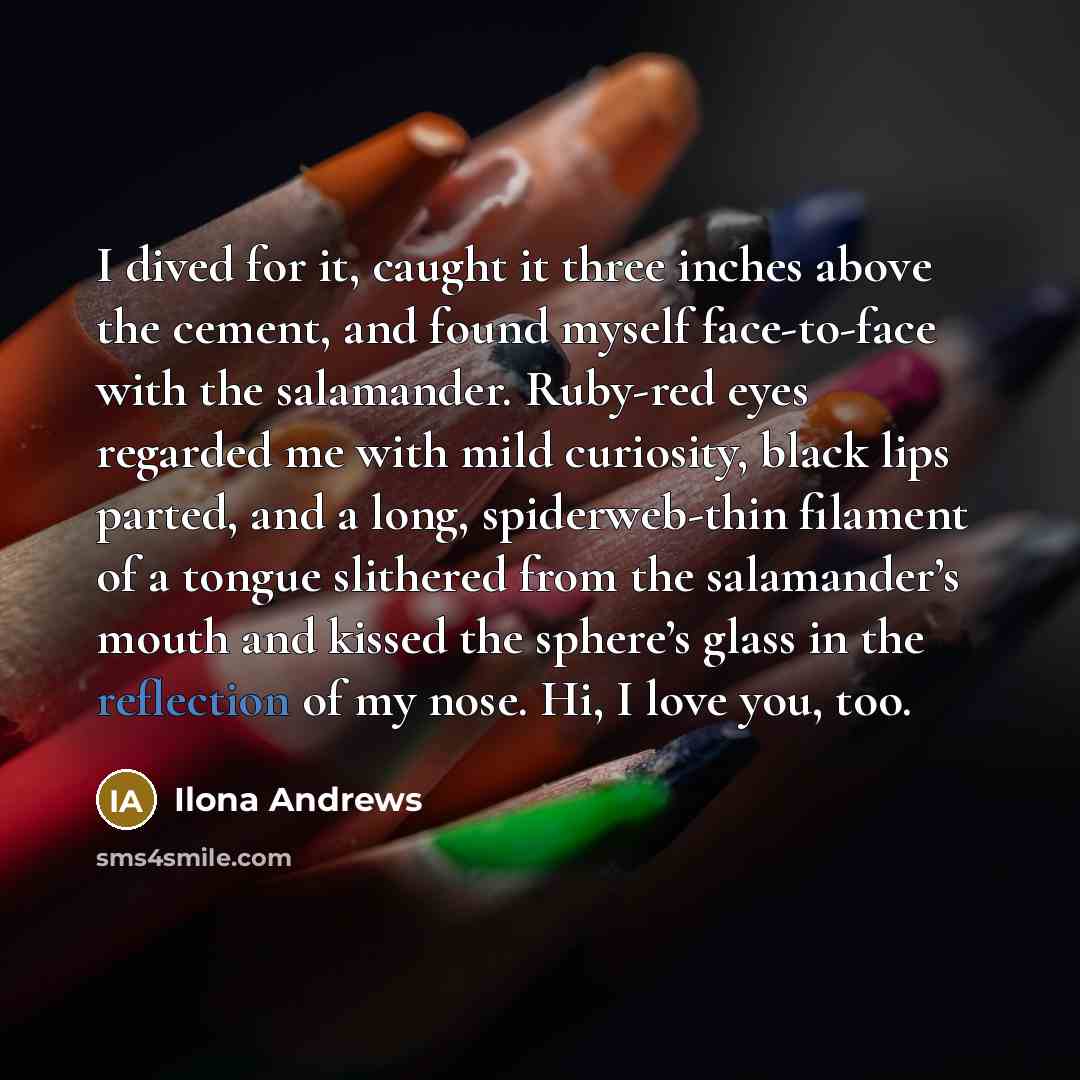 “I dived for it, caught it three inches above the…” quote by Ilona Andrews