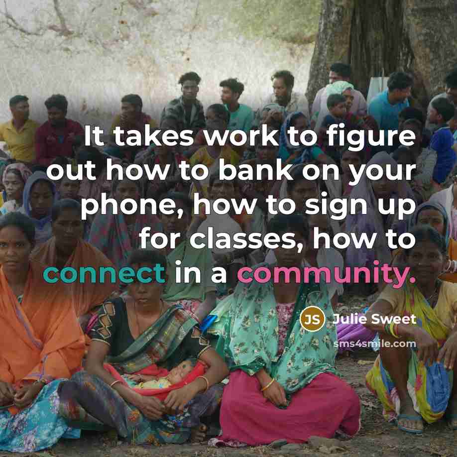 “It takes work to figure out how to bank on…” quote by Julie Sweet