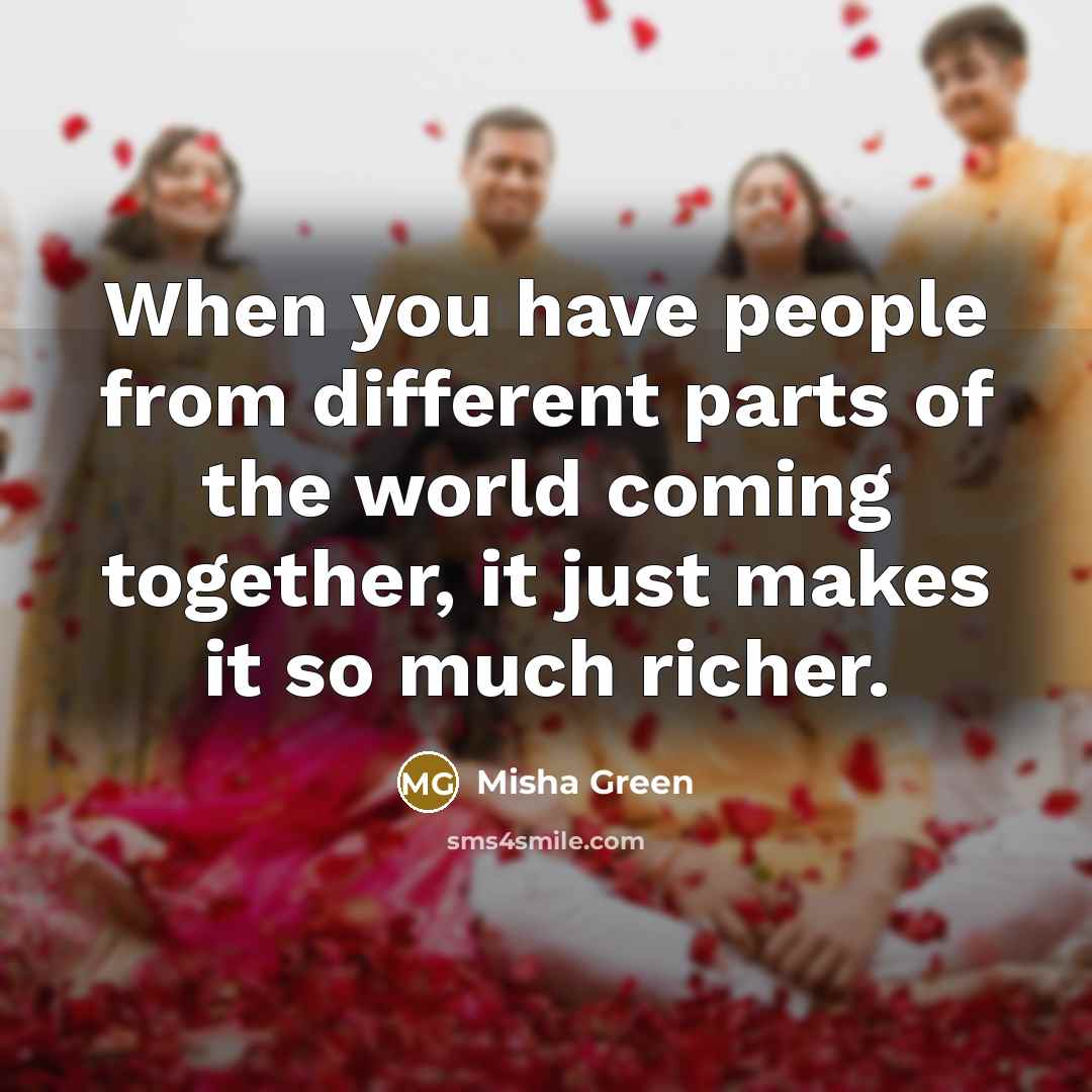 “When you have people from different parts of the world…” quote by Misha Green