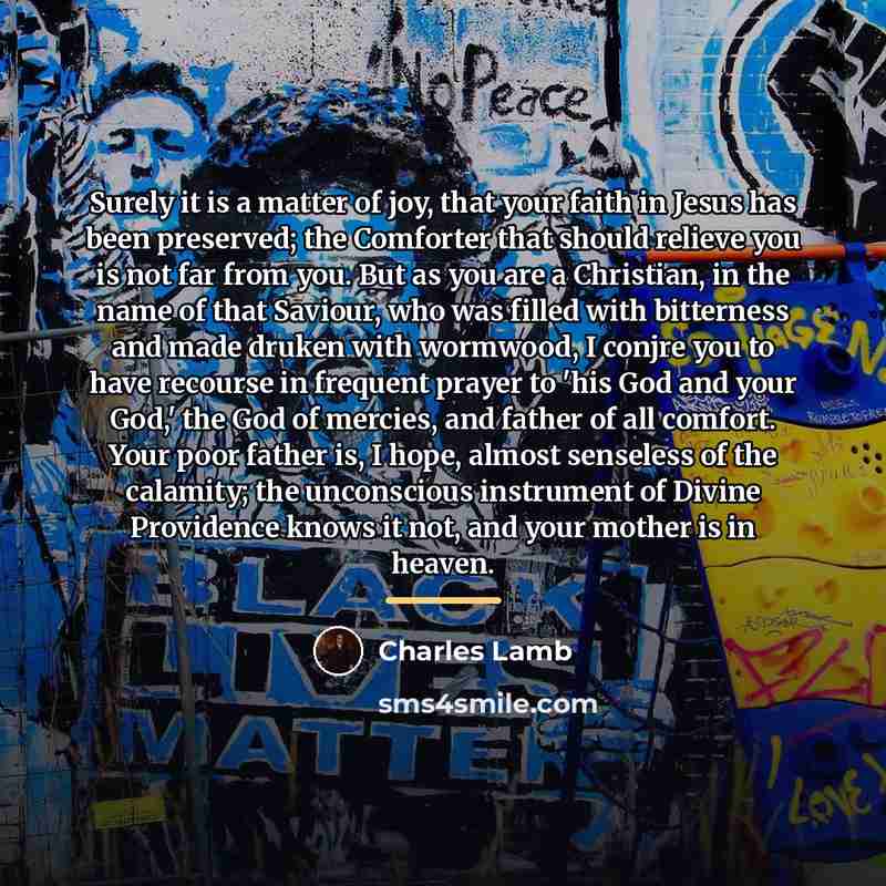 “Surely it is a matter of joy, that your faith…” quote by Charles Lamb