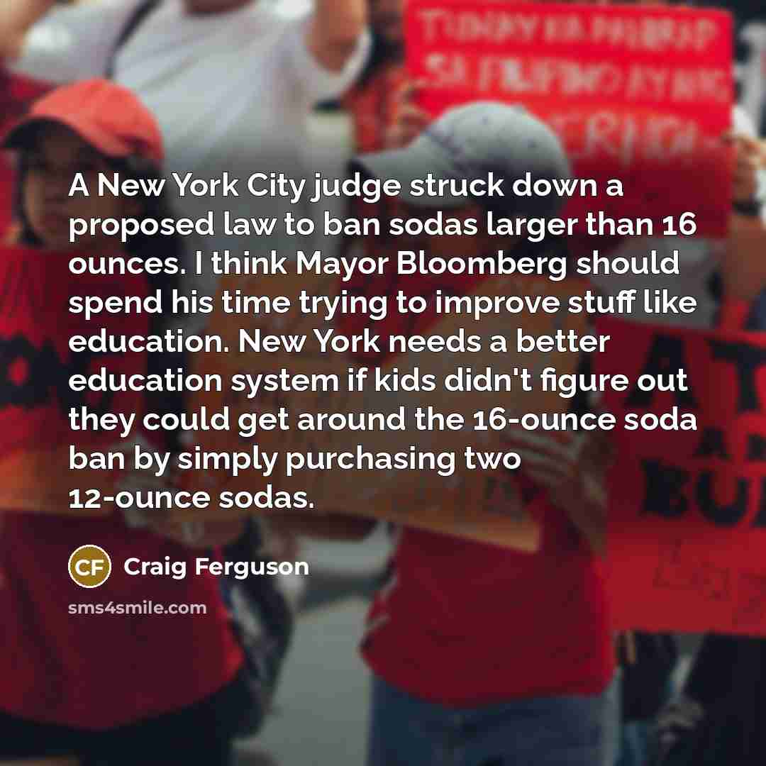 “A New York City judge struck down a proposed law…” quote by Craig Ferguson