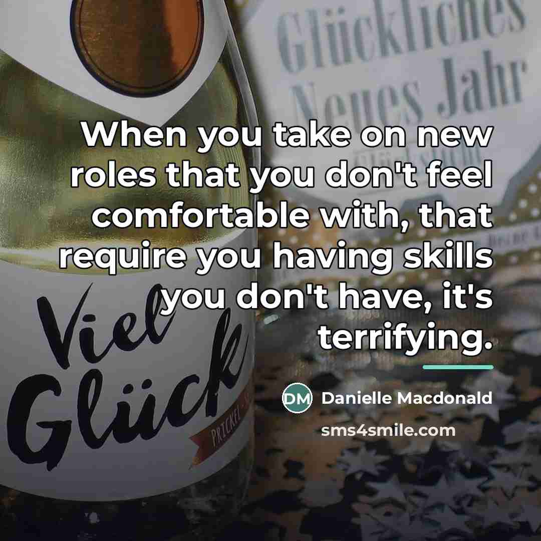 “When you take on new roles that you don't feel…” quote by Danielle Macdonald